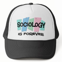Sociology Is Forever hats