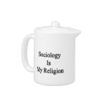 Sociology Is My Religion