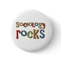 Sociology Rocks Button
