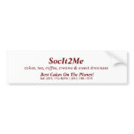 SocIt2Me (Bumper Stickers) bumper stickers