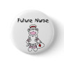 SOCK MONKEY FUTURE NURSE BUTTON
