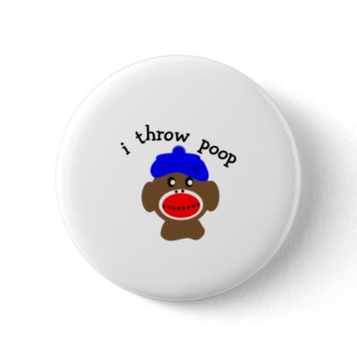 sock_monkey_i_throw_poop_button-p145241279437729502z745k_400.jpg