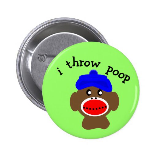 Sock Monkey "I THROW POOP" Button Zazzle