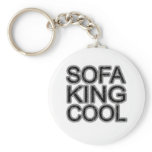 Sofa King Cool funny college fun girls guys men Keychains