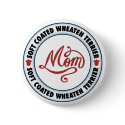 SOFT COATED WHEATEN TERRIER mom button