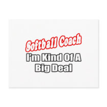 Softball Coach...Big Deal Postcards