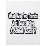 Softball Coach Joke...Two Thumbs Flyer