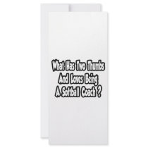 Softball Coach Joke...Two Thumbs rack cards