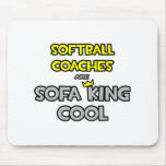 Softball Coaches Are Sofa King Cool Mousepad
