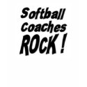 Softball Coaches Rock! T-shirt