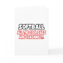 Softball...Cool Dads Card