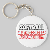 Softball...Cool Dads Keychains