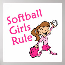 Softball Girls Rule Posters