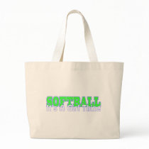 Softball- It's A Girl Thing Bags