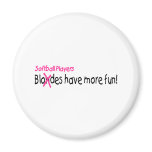 Softball Players Have More Fun magnets