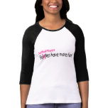 Softball Players Have More Fun T-shirt