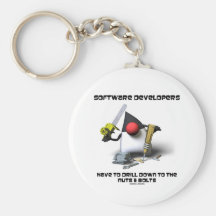 Software Developers Have To Drill Down To The Nuts Keychain