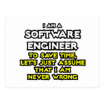 Software Engineer...Assume I Am Never Wrong Post Cards