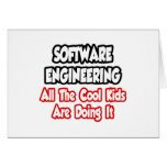 Software Engineering...All The Cool Kids Card