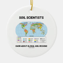 Soil Scientists Know About Global Soil Regions Ornaments