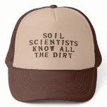 Soil Scientists Know All The Dirt hats