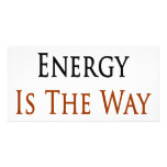 Solar Energy Is The Way To Go Personalized Photo Card