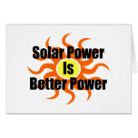 Solar Power Is Better Power cards