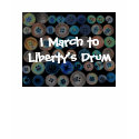 solarizedbuttons, I March toLiberty's Drum t-shirts by jenniekurono solarizedbuttons, I March toLiberty's Drum t-shirts