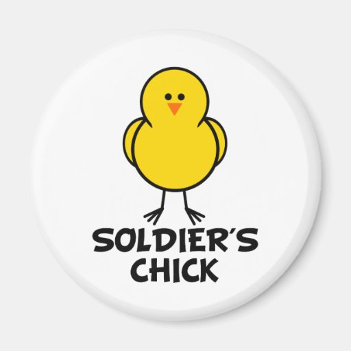 Soldier's Chick Refrigerator Magnet