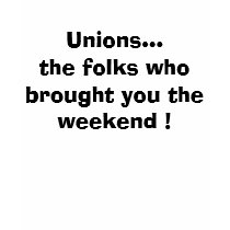SOLIDARITY that is...Unions brought the Weekend t-shirts by BroDee SOLIDARITY that is...Unions brought the Weekend t-shirts