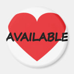 solo corazón disponible imán de frigorífico