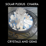 solor plexus stones, SOLAR PLEXUS  CHAKRA, CRYS... posters