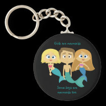 “Some Boys are Mermaids Too” keychains