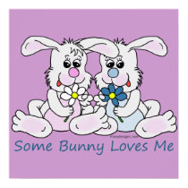 Some Bunny Loves Me. posters