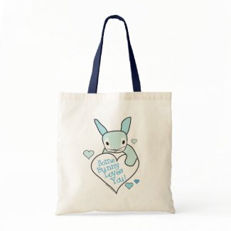 Some Bunny Loves You Gifts bag