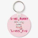 Some Bunny Loves You keychain