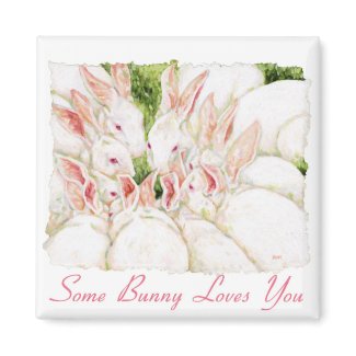 Some Bunny Loves You - White Rabbits Magnet zazzle_magnet