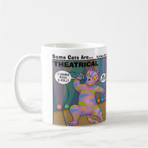 Some Cats Are Theatrical  Mug