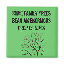 Some family trees bear an enormous crop of nuts... magnets