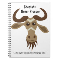 Some Gnu Stuff_Cheetahs Never Prosper custom notebooks