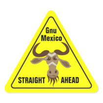Some Gnu Stuff_road sign_Gnu Mexico Straight Ahead stickers