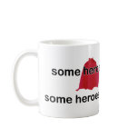 Some Heroes Wear Capes mugs