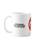Some men are well-hung, others support the NRA Coffee Mug