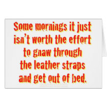 Some mornings it just isn't worth the effort... cards