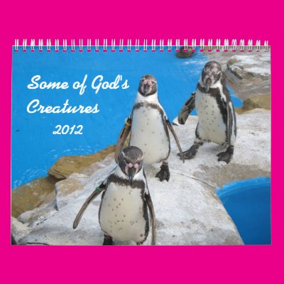 Some of God's Creatures 2012 Calendar Zazzle_calendar Some of God's Creatures 2012 Calendar Zazzle_calendar