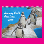 Some of God's Creatures 2012 Calendar