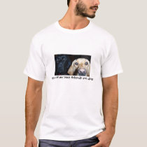 Some of my best friends are dogs t-shirts
