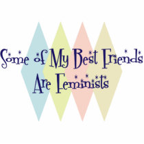 Some of My Best Friends Are Feminists photo sculptures