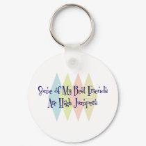 Some of My Best Friends Are High Jumpers keychains