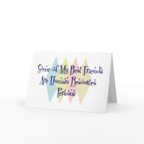 Some of My Best Friends Are Human Resources Person cards by busybees Some of My Best Friends Are Human Resources Person cards